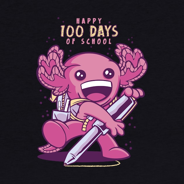 100 Days Of School Axolotl by star trek fanart and more